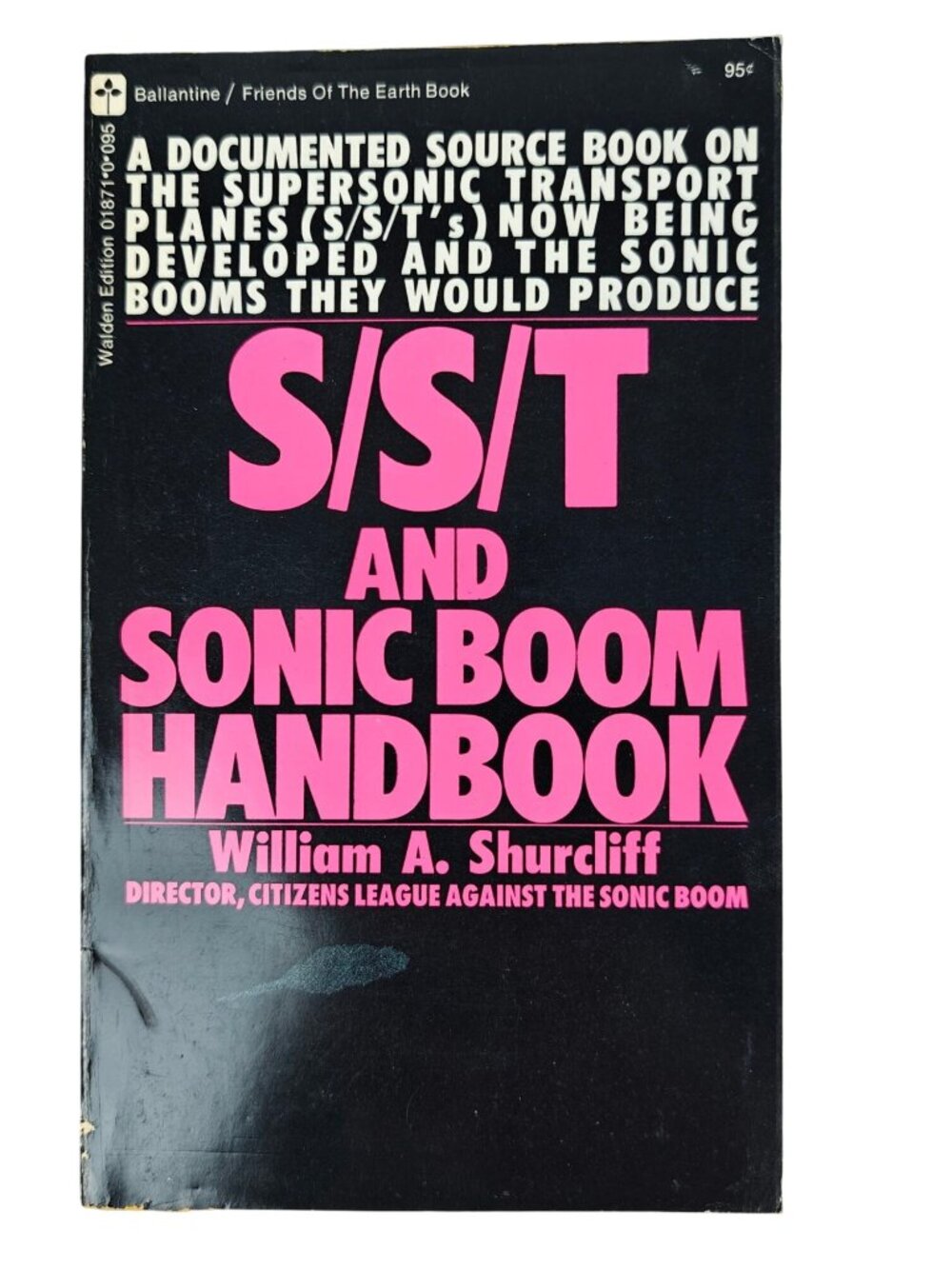 S/S/T And Sonic Boom Handbook William A. Shurcliff Paperback 1970
